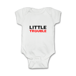 Funny Baby Onesie 'Little Trouble'