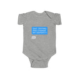 Baby-Size Quit Texting Onesie