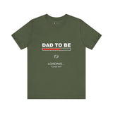 Dad To Be Loading Please Wait T-Shirt