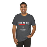 Dad To Be Loading Please Wait T-Shirt