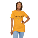 Mom To Be Loading Please Wait T-Shirt