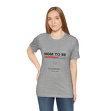 Mom To Be Loading Please Wait T-Shirt