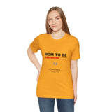 Mom To Be Loading Please Wait T-Shirt