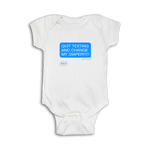 Funny baby Onesie 'Quit texting and change my diaper!'