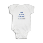 Funny baby Onesie 'I'm a really cute baby' thumbs up 'You like this.'