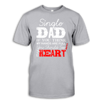 Men Short Sleeve T-Shirt 'Single dad. If you think my hands are full...'