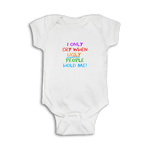 Funny Baby Onesie 'I only cry when ugly people hold me!'